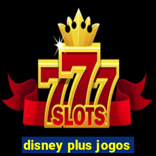 disney plus jogos