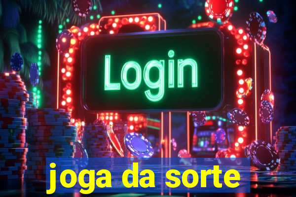 joga da sorte