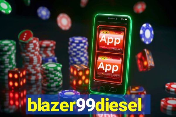 blazer99diesel