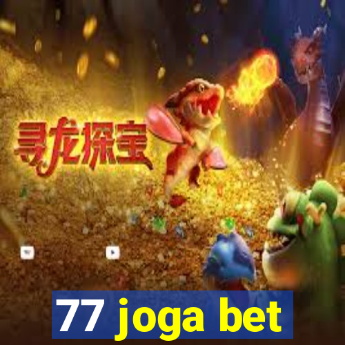 77 joga bet