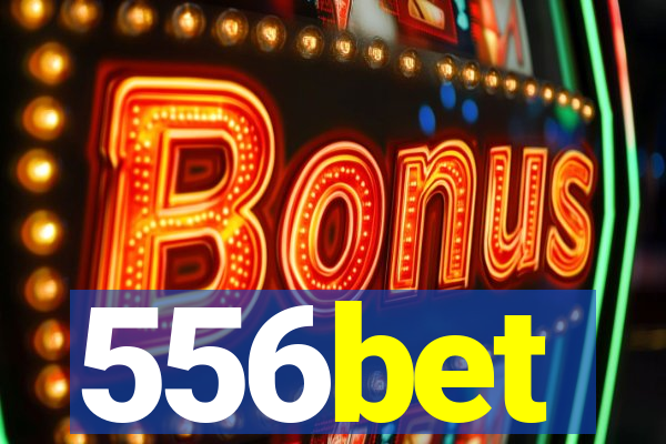 556bet