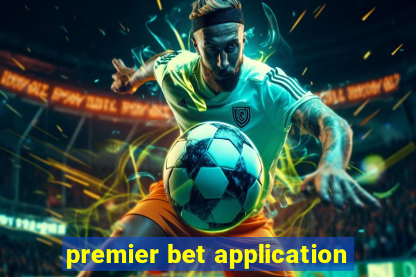 premier bet application