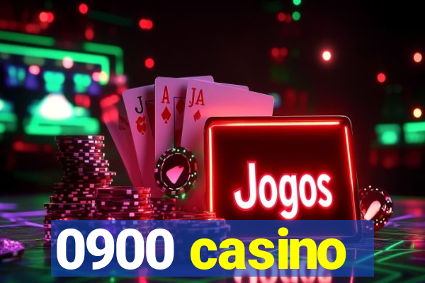 0900 casino