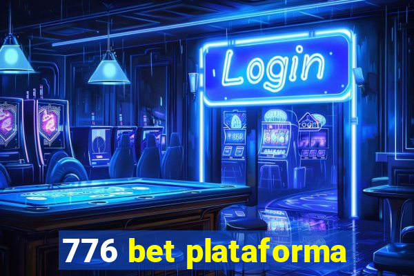 776 bet plataforma