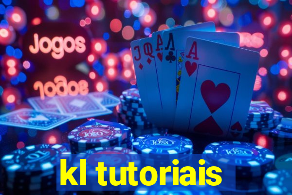 kl tutoriais