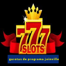 garotas de programa joinville