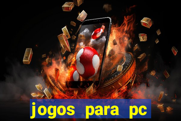 jogos para pc windows 7 gratis