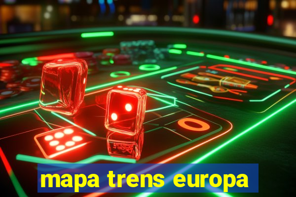 mapa trens europa