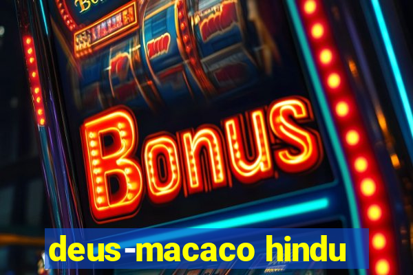 deus-macaco hindu