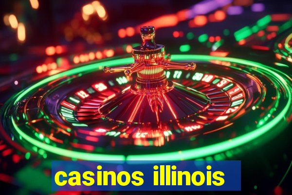 casinos illinois