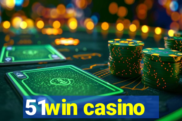 51win casino