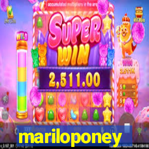 mariloponey