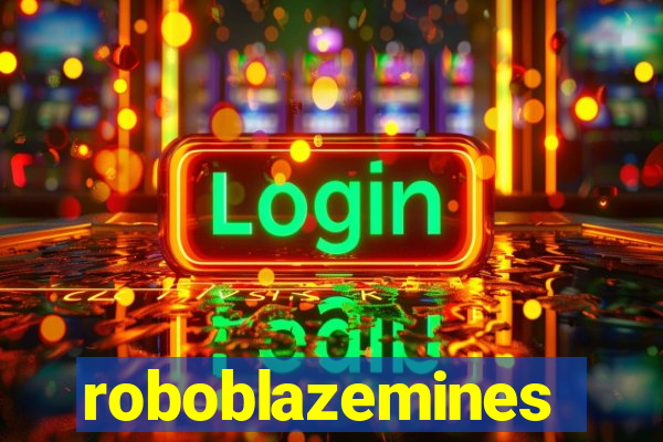 roboblazemines