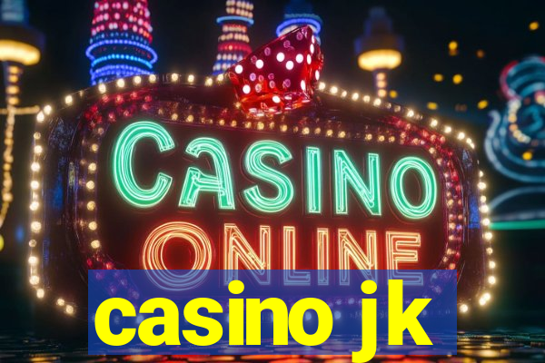 casino jk