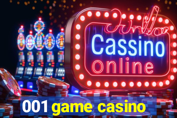 001 game casino