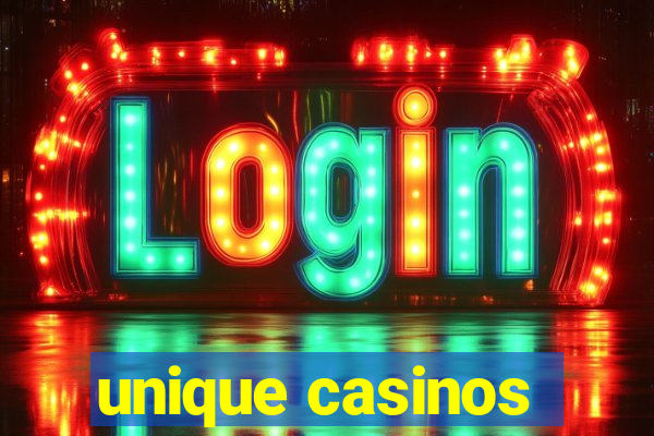 unique casinos