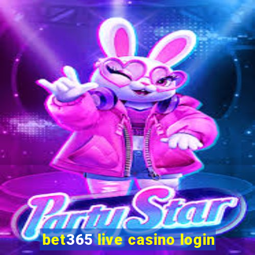 bet365 live casino login