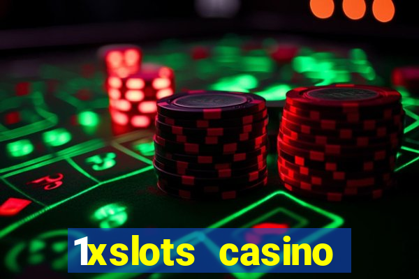 1xslots casino welcome bonus