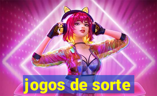 jogos de sorte