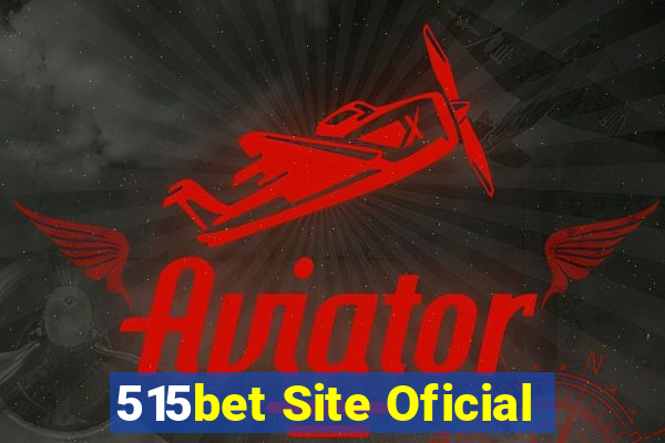 515bet Site Oficial