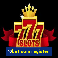 10bet.com register