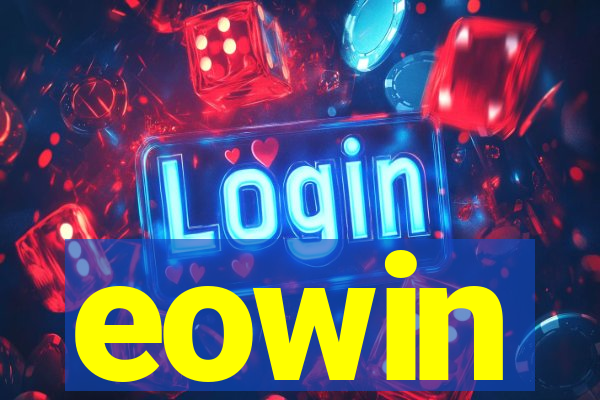 eowin