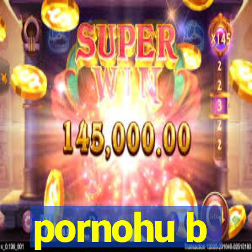 pornohu b