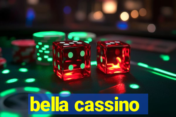 bella cassino