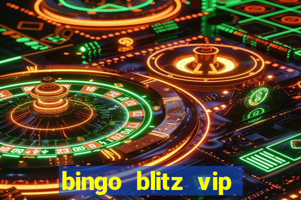 bingo blitz vip pro download