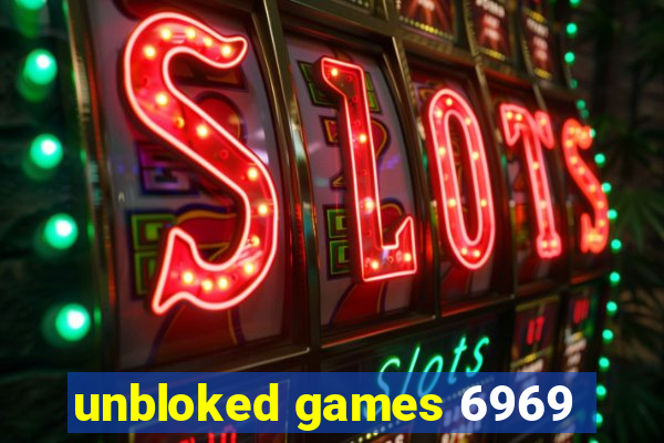 unbloked games 6969