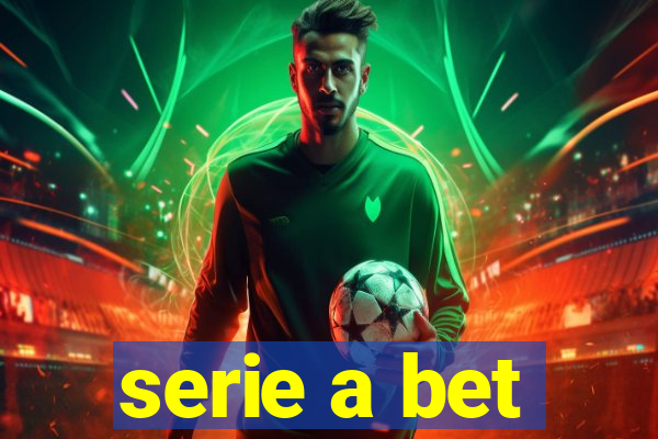 serie a bet