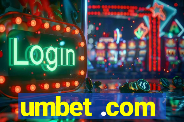 umbet .com