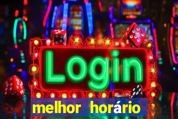 melhor horário para jogar onabet