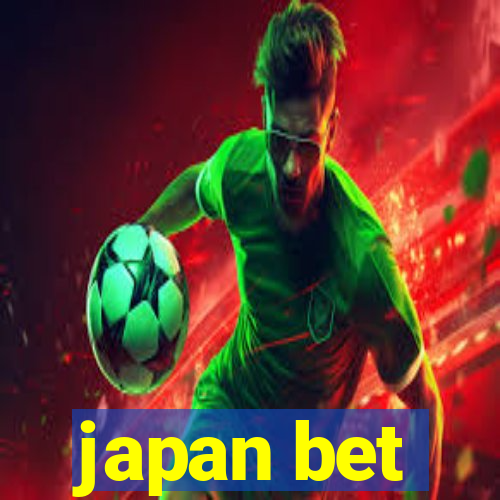 japan bet