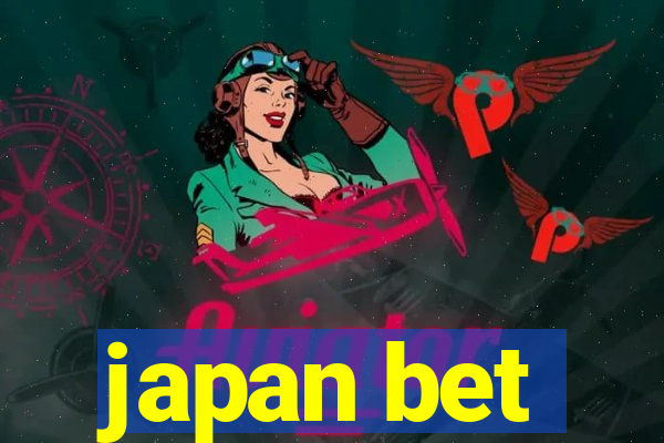 japan bet