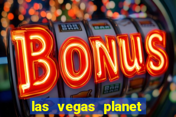 las vegas planet hollywood resort & casino