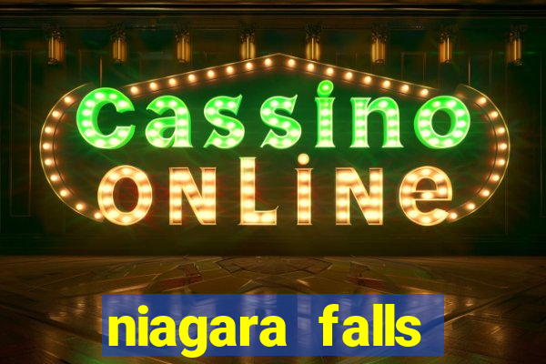 niagara falls casinos ontario