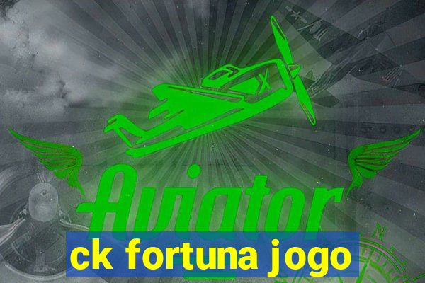 ck fortuna jogo