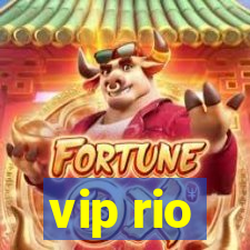 vip rio