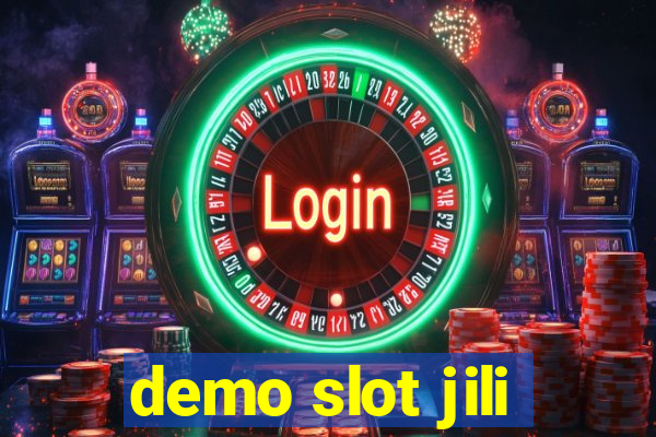 demo slot jili