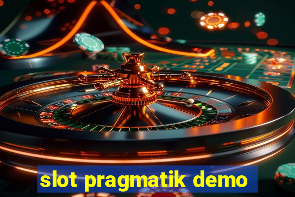 slot pragmatik demo