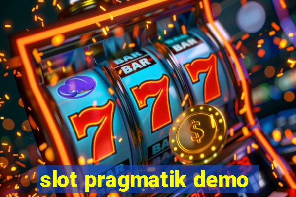 slot pragmatik demo