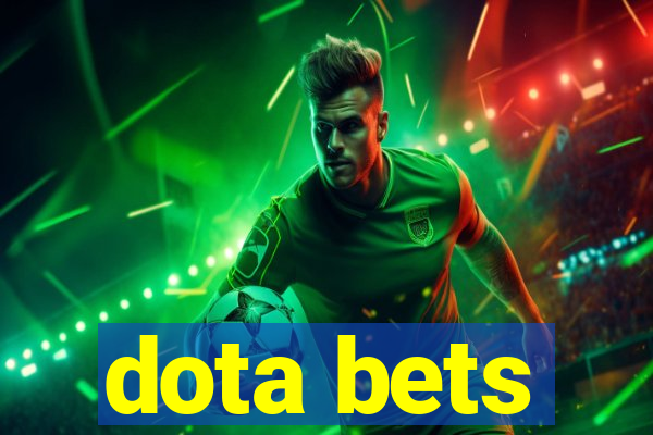 dota bets