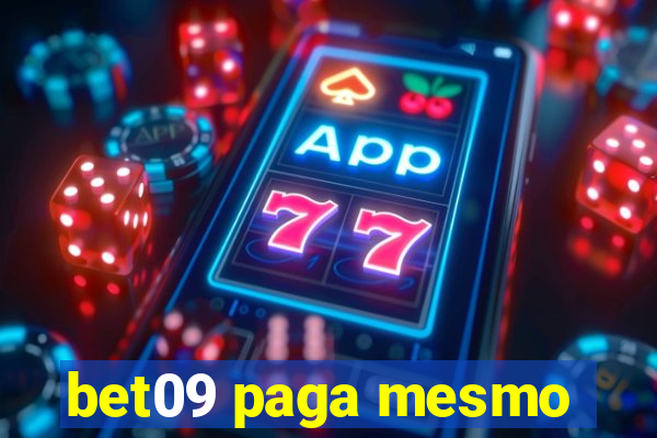 bet09 paga mesmo