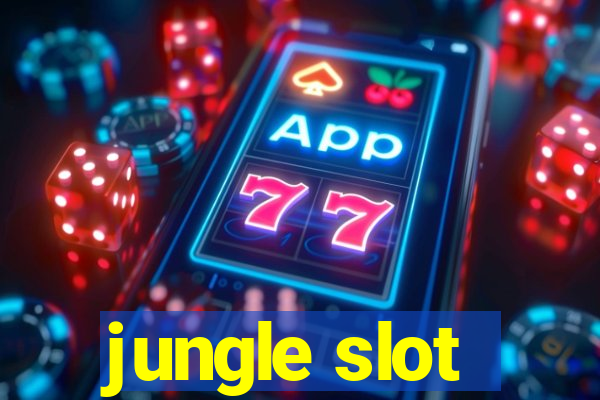 jungle slot