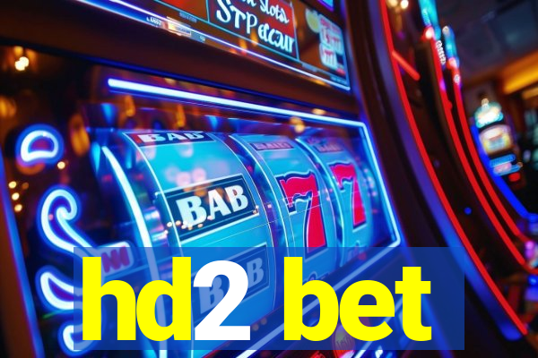 hd2 bet