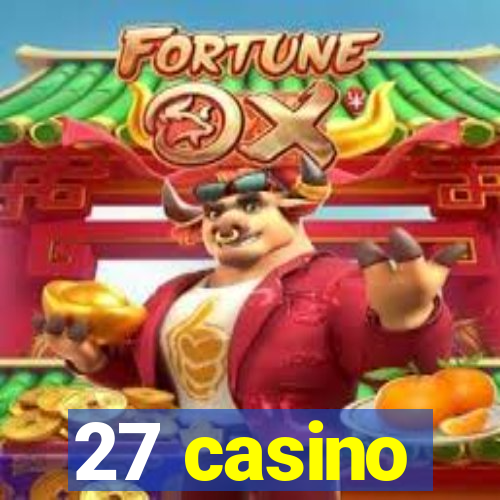 27 casino