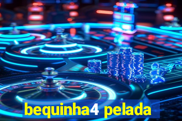 bequinha4 pelada