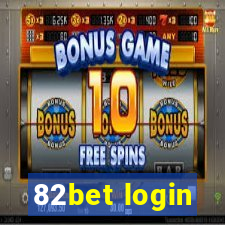 82bet login