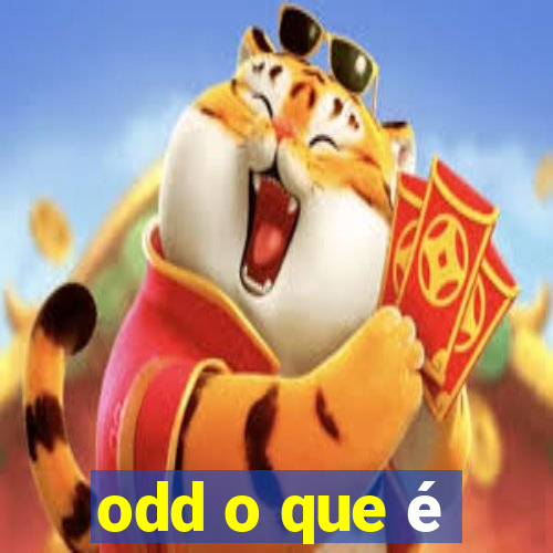 odd o que é